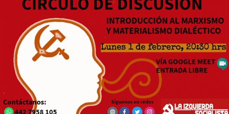 ¡Gran inicio del círculo de discusión marxista en Querétaro!