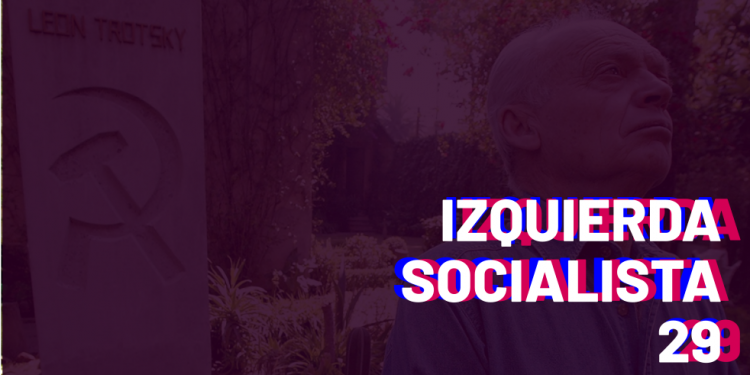 La Izquierda Socialista N° 29: Rendimos un humilde homenaje a Esteban Volkov Bronstein