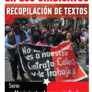 Nuestras tareas en los sindicatos