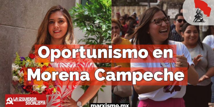 Oportunismo en Morena Campeche