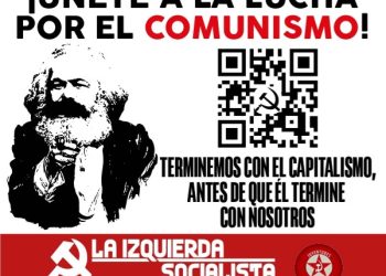 ¿Por qué te invitamos a luchar por el comunismo?