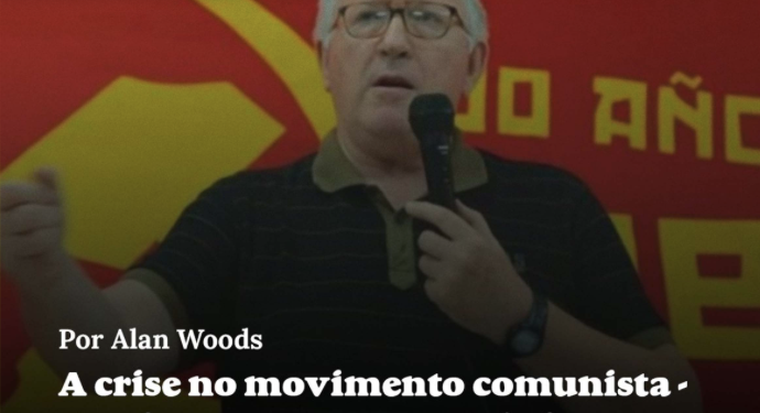 La crisis del movimiento comunista: hay que volver a Lenin