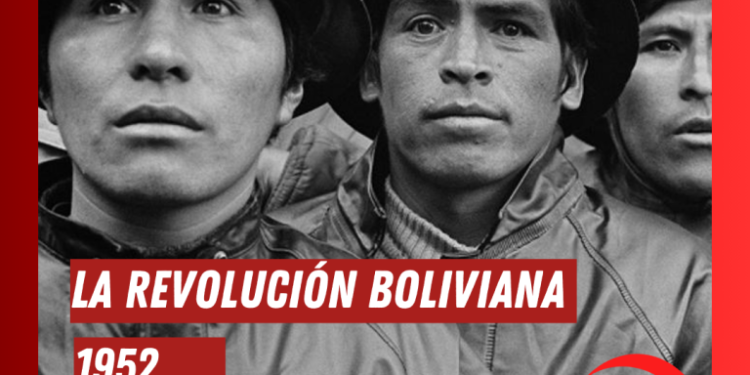 La Revolución boliviana de 1952