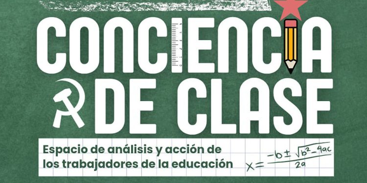 En pie de lucha y con Conciencia de Clase