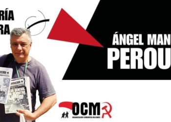 Homenaje a Ángel Perouch y plenario de la Organización Comunista Militante: Construyendo las fuerzas de la revolución