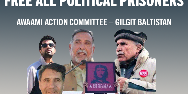 Pakistán: LLAMAMIENTO URGENTE DE SOLIDARIDAD – ¡Libertad a los dirigentes del Comité de Acción Awaami de Gilgit Baltistán detenidos!