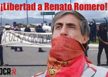 ¡La OCR repudia la detención del activista Renato Romero!